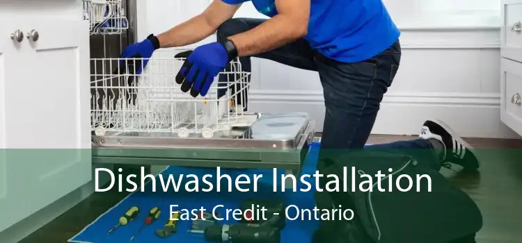 Dishwasher Installation East Credit - Ontario
