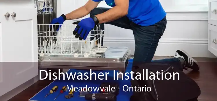 Dishwasher Installation Meadowvale - Ontario