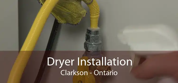 Dryer Installation Clarkson - Ontario