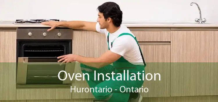 Oven Installation Hurontario - Ontario