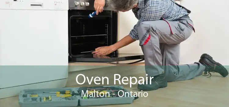 Oven Repair Malton - Ontario