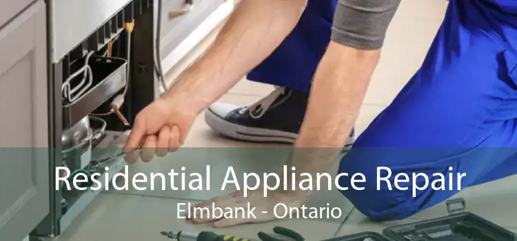Residential Appliance Repair Elmbank - Ontario
