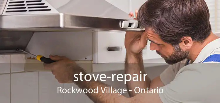 stove-repair Rockwood Village - Ontario