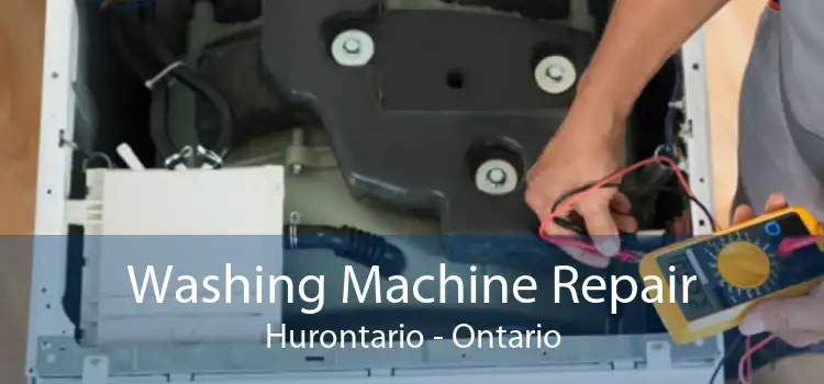 Washing Machine Repair Hurontario - Ontario